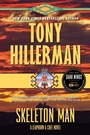 Cover: Skeleton Man: A Leaphorn And Chee Novel - HarperPaperbacks