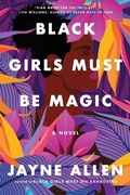 Cover: Black Girls Must Be Magic - HarperPerennial