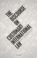Cover: The Discourse on Customary International Law - OUP eBook