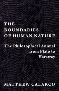 Enlarge image Cover: The Boundaries of Human Nature - Columbia University Press