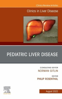 Abbildung von: Pediatric Liver Disease, An Issue of Clinics in Liver Disease, E-Book - Elsevier