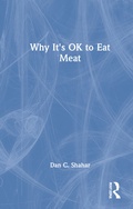 Cover: Why It's OK to Eat Meat - Routledge