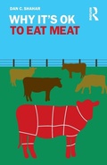 Cover: Why It's OK to Eat Meat - Routledge