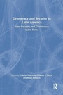 Cover: Democracy and Security in Latin America - Routledge