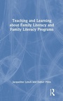 Cover: Teaching and Learning about Family Literacy and Family Literacy Programs - Routledge