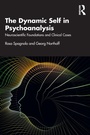 Cover: The Dynamic Self in Psychoanalysis - Routledge