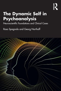 Enlarge image Cover: The Dynamic Self in Psychoanalysis - Routledge