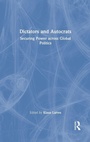 Cover: Dictators and Autocrats - Routledge