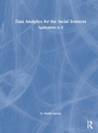 Cover: Data Analytics for the Social Sciences - Routledge