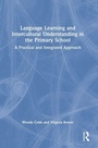 Cover: Language Learning and Intercultural Understanding in the Primary School - Routledge