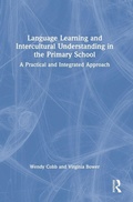 Cover: Language Learning and Intercultural Understanding in the Primary School - Routledge