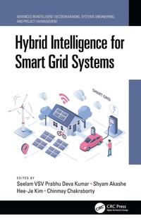 Enlarge image Cover: Hybrid Intelligence for Smart Grid Systems - CRC Press