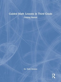 Enlarge image Cover: Guided Math Lessons in Third Grade - Routledge