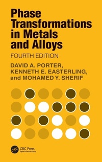 Enlarge image Cover: Phase Transformations in Metals and Alloys - CRC Press