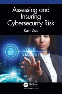 Enlarge image Cover: Assessing and Insuring Cybersecurity Risk - CRC Press