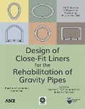 Cover: Design of Close-Fit Liners for the Rehabilitation of Gravity Pipes - American Society of Civil Engineers