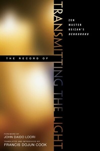 Enlarge image Cover: The Record of Transmitting the Light - Wisdom Publications