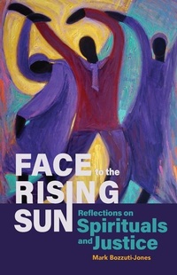 Enlarge image Cover: Face to the Rising Sun - Forward Movement Publications