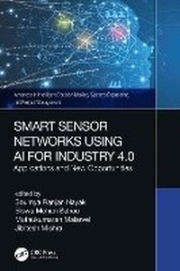Enlarge image Cover: Smart Sensor Networks Using AI for Industry 4.0 - CRC Press