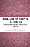 Cover: Russia and the World in the Putin Era - Routledge