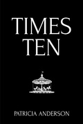 Cover: Times Ten - Christian Faith Publishing, Inc.