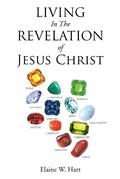 Abbildung von: Living in the Revelation of Jesus Christ - Christian Faith Publishing, Inc.