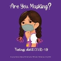 Enlarge image Cover: Are You Masking? - Bookbaby