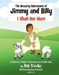 Cover: The Amazing Adventures of Jimmy and Billy - Bookbaby
