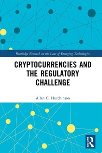 Abbildung von: Cryptocurrencies and the Regulatory Challenge - Routledge
