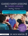 Cover: Guided Math Lessons in Third Grade - Routledge