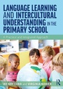 Cover: Language Learning and Intercultural Understanding in the Primary School - Routledge