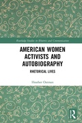 Cover: American Women Activists and Autobiography - Routledge