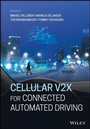 Cover: Cellular V2X for Connected Automated Driving - Wiley