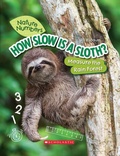 Cover: How Slow Is a Sloth?: Measure the Rainforest (Nature Numbers) - C. Press/F. Watts Trade