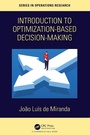Cover: Introduction to Optimization-Based Decision-Making - Chapman & Hall/CRC