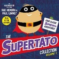 Cover: The Supertato Collection Vol 1 - Simon & Schuster Ltd