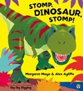 Cover: Stomp, Dinosaur, Stomp! - ORCHARD BOOKS