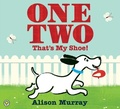Cover: One Two That's My Shoe - Orchard Books