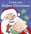 Cover: I Love You, Father Christmas - ORCHARD BOOKS