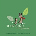 Cover: Your Hand in My Hand - Orchard Books