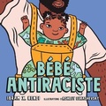Cover: Bebe Antiraciste - Scholastic Canada Ltd