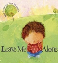 Cover: Leave Me Alone - Hodder Children's Books