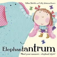 Enlarge image Cover: Elephantantrum! - Hodder Children's Books