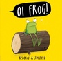 Cover: Oi Frog! - Hodder Children's Books