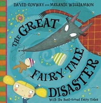 Enlarge image Cover: The Great Fairy Tale Disaster - Hodder Children's Books