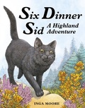 Cover: Six Dinner Sid: A Highland Adventure - Hodder Children's Books