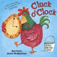 Enlarge image Cover: Cluck O'Clock - Hodder Children's Books
