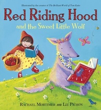 Enlarge image Cover: Red Riding Hood and the Sweet Little Wolf - Hodder Children's Books