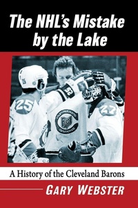 Enlarge image Cover: The NHL's Mistake by the Lake - McFarland & Co Inc