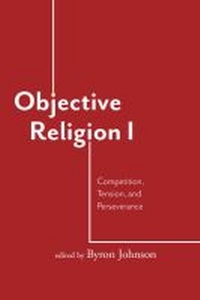 Enlarge image Cover: Objective Religion - Baylor University Press